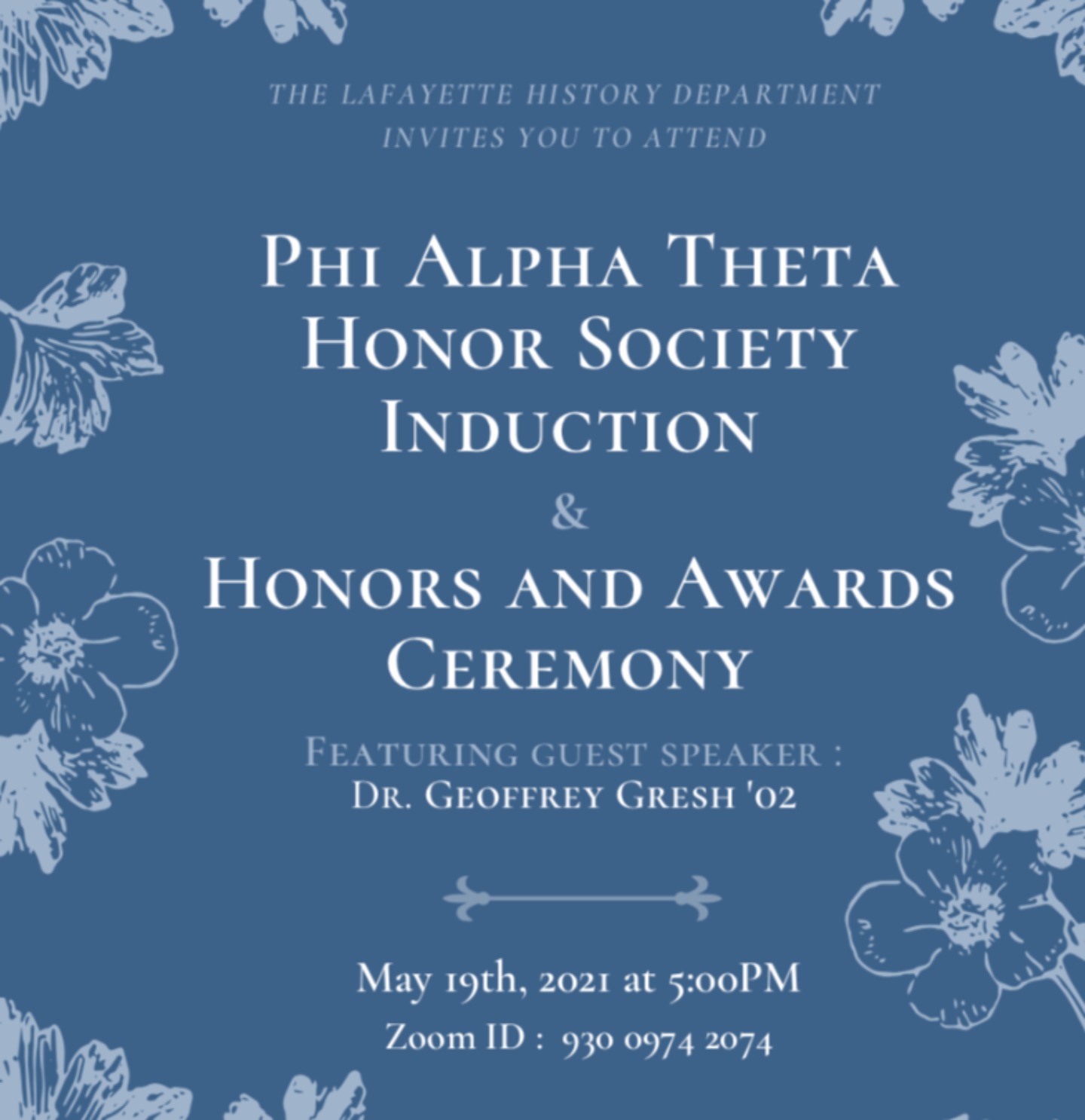 Phi Alpha Theta Induction & Honors and Awards Ceremony Slated for May